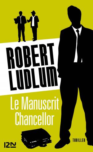 Cover of the book Le Manuscrit Chancellor by J.C. Hutchins