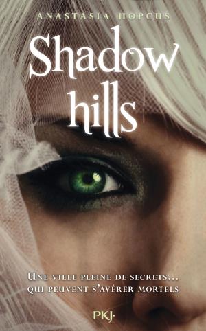 Cover of the book Shadow Hills by Gilles LEGARDINIER
