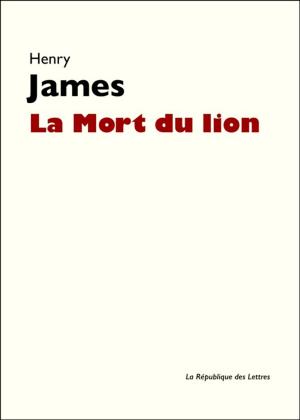 Cover of the book La Mort du lion by Stefan Zweig