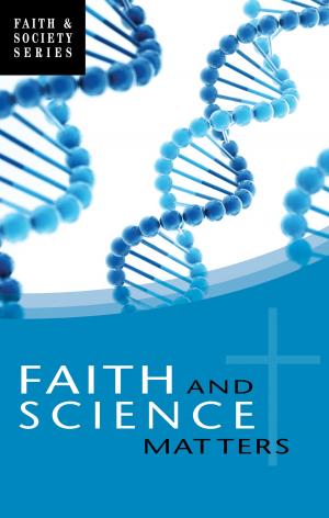 Cover of the book Faith and Science Matters by Mark G. McGowan
