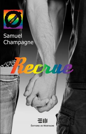Cover of the book Recrue 16 by Joanie Mailhot-Poissant