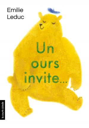 Cover of the book Un ours invite by Simon Boulerice