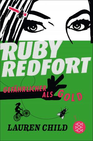 bigCover of the book Ruby Redfort – Gefährlicher als Gold by 