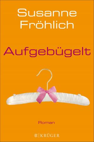 Cover of the book Aufgebügelt by Philip K. Dick, Alexander Martin