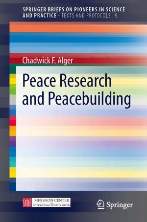 Cover of the book Peace Research and Peacebuilding by Marco Cascella, Arturo Cuomo, Daniela Viscardi