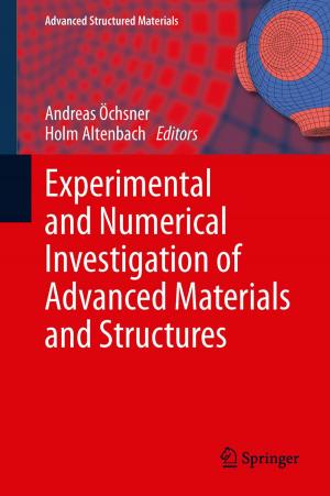 Cover of the book Experimental and Numerical Investigation of Advanced Materials and Structures by 