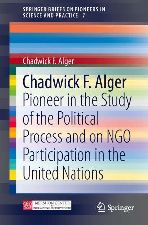 Cover of the book Chadwick F. Alger by James R. Miller, Christopher G. Adams, Paul A. Weston, Jeffrey H. Schenker
