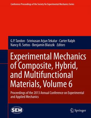 Cover of Experimental Mechanics of Composite, Hybrid, and Multifunctional Materials, Volume 6