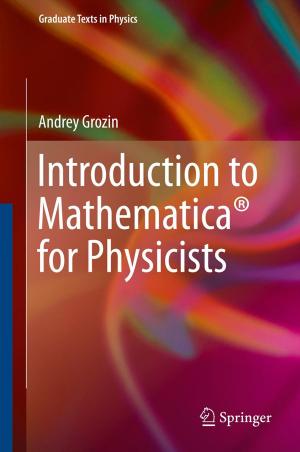 Cover of the book Introduction to Mathematica® for Physicists by 