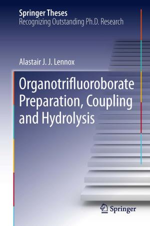 Cover of the book Organotrifluoroborate Preparation, Coupling and Hydrolysis by Vincenzo Capasso