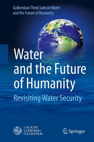 Cover of the book Water and the Future of Humanity by Gavin Kennedy