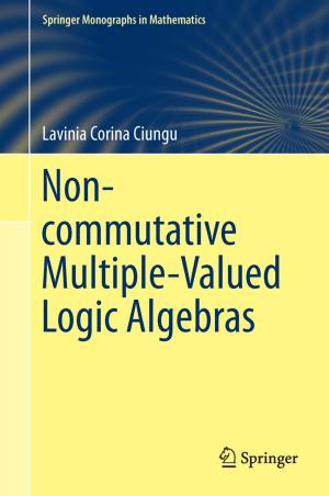 Cover of the book Non-commutative Multiple-Valued Logic Algebras by Pernille Bjørn, Carsten Østerlund