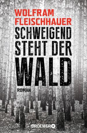 Book cover of Schweigend steht der Wald