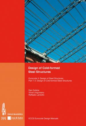 Cover of the book Design of Cold-formed Steel Structures by Marida Bertocchi, William T. Ziemba, Sandra L. Schwartz