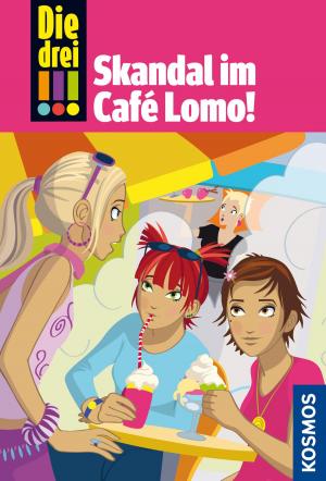 Book cover of Die drei !!!, 44, Skandal im Café Lomo (drei Ausrufezeichen)