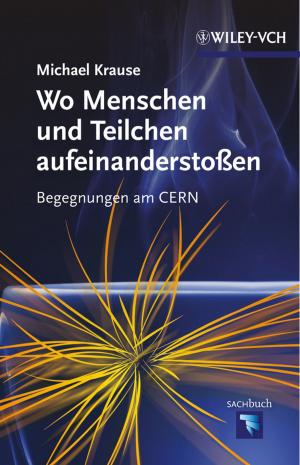 Cover of the book Wo Menschen und Teilchen aufeinanderstoßen by Martha Stone Wiske, Lisa Breit