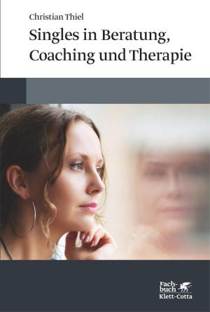 Book cover of Singles in Beratung, Coaching und Therapie