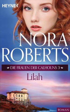 Cover of the book Die Frauen der Calhouns 3. Lilah by Patricia Briggs
