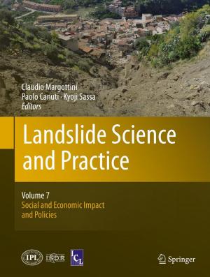 Cover of the book Landslide Science and Practice by C. Andre, M. Spehl-Robberecht, F.-E. Avni, F. Brunelle, L. Cadier, J.-Y. Cohen, A. Couture, P. Devred, M. Dewald, D. Eurin, J.-L. Ferran, L. Garel, G. Lalande, D. Lallemand, B. Le Bihan, P. Le Dosseur, J. Leclere, J.-P. Montagne, S. Neuenschwander, D. Pariente, J. Poncin