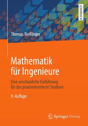Cover of the book Mathematik für Ingenieure by Christian Westendorf, Alexandra Schramm, Johan Schneider, Ronald Doll