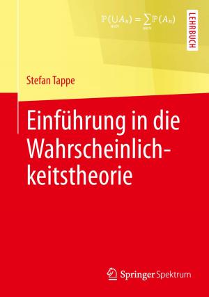 Cover of the book Einführung in die Wahrscheinlichkeitstheorie by Christine Dahl, Clive Boase, Dusan Petric, Marija Zgomba, Achim Kaiser, Minoo Madon, Norbert Becker
