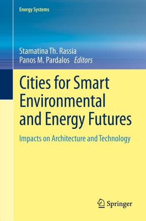 Cover of the book Cities for Smart Environmental and Energy Futures by Ruwantissa Abeyratne