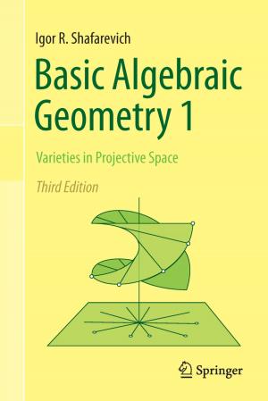 Cover of the book Basic Algebraic Geometry 1 by Olaf Elicki, Christoph Breitkreuz
