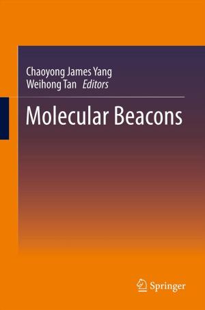 Cover of the book Molecular Beacons by G. Baldauf, H.-J. Brauch, A. Bruchet, B. Haist-Gulde, J. Mallevialle, B.E. Rittmann, D. van der Kooij, A.M. van Dijk-Looijaard