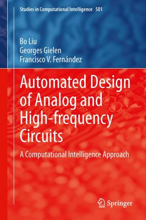 Cover of the book Automated Design of Analog and High-frequency Circuits by Claudia Schneeweiss, Jürgen Eichler, Martin Brose