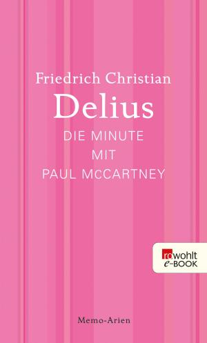 Book cover of Die Minute mit Paul McCartney