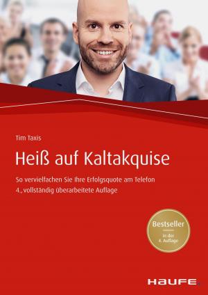 Cover of the book Heiß auf Kaltakquise by Anja von Kanitz