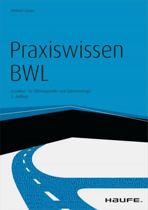 Cover of the book Praxiswissen BWL - mit Arbeitshilfen online by Jörg Zeyringer