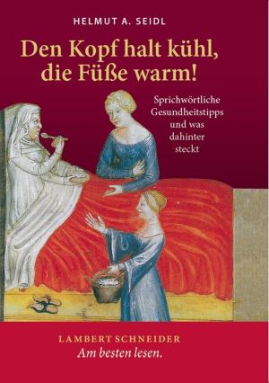 Book cover of Den Kopf halt kühl, die Füße warm!