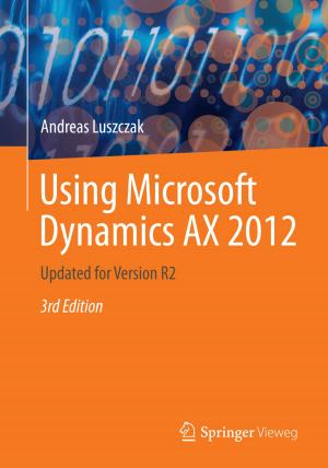 Cover of the book Using Microsoft Dynamics AX 2012 by Manfred Bruhn