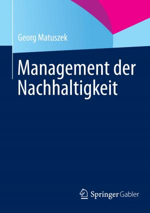Cover of the book Management der Nachhaltigkeit by Heinrich Kersten, Gerhard Klett