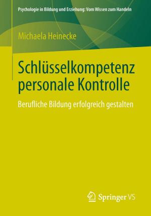 Cover of the book Schlüsselkompetenz personale Kontrolle by Matthias Rohr