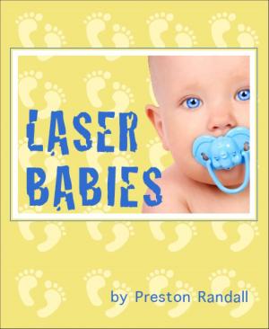 Cover of the book Laser Babies by Alfred Bekker, A. F. Morland