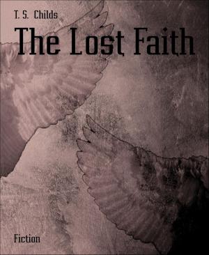Book cover of The Lost Faith