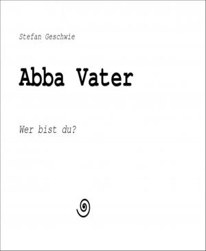 Cover of the book Abba Vater by Manuela Andersen