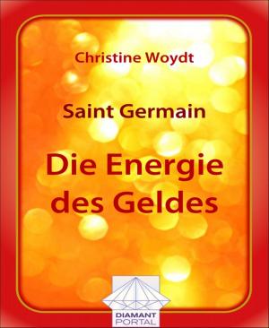 Book cover of Saint Germain Die Energie des Geldes