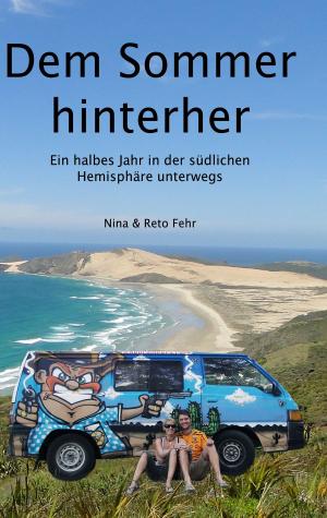 Cover of the book Dem Sommer hinterher by Uwe H. Sültz, Renate Sültz