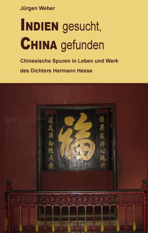 Cover of the book Indien gesucht, China gefunden by Reinhardt Krätzig