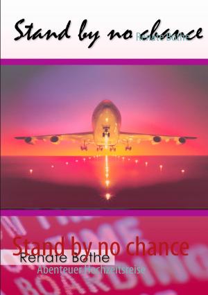 Cover of the book Stand by no chance by Josquin Barré