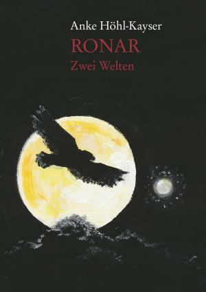 Cover of the book Ronar - Zwei Welten by Marko Ferst, Andreas Erdmann, Monika Jarju