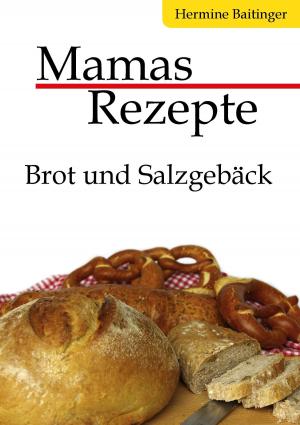 Cover of the book Mamas Rezepte by Anne Schlosser