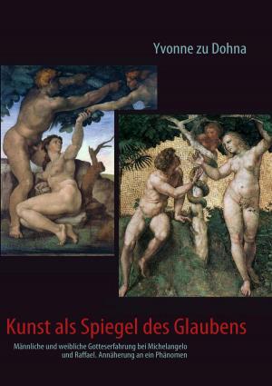 Cover of the book Kunst als Spiegel des Glaubens by Kurt Dröge