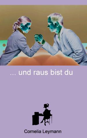 Cover of the book Ene mene mu und raus bist du by Claudia J. Schulze