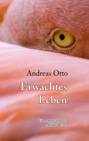 Cover of the book Erwachtes Leben by Joel Douillet