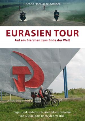 Cover of the book Eurasien Tour by Jutta Schütz
