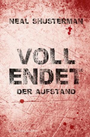 Book cover of Vollendet – Der Aufstand